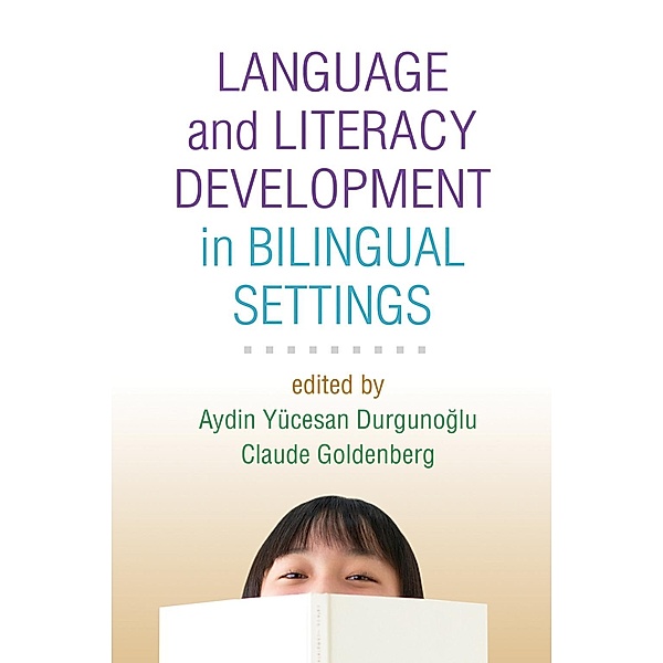 Language and Literacy Development in Bilingual Settings / Challenges in Language and Literacy
