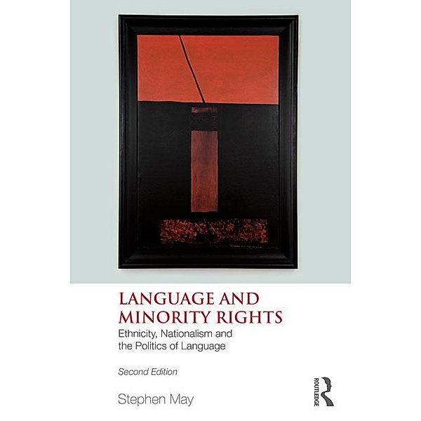 Language and Minority Rights, Stephen May