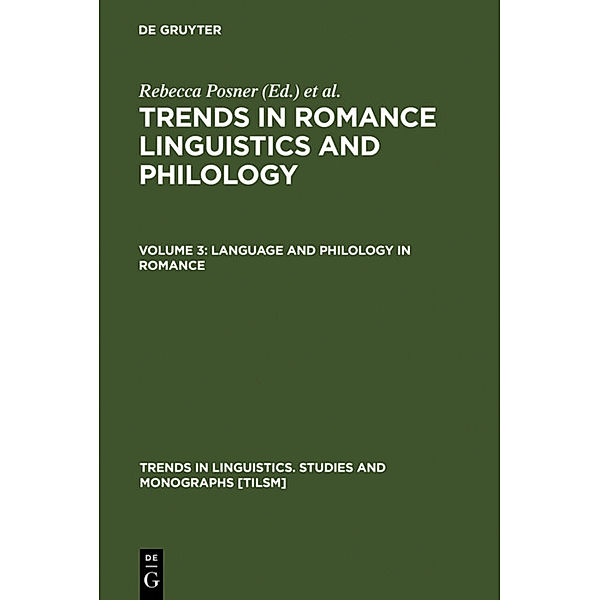 Language and Philology in Romance, Language and Philology in Romance