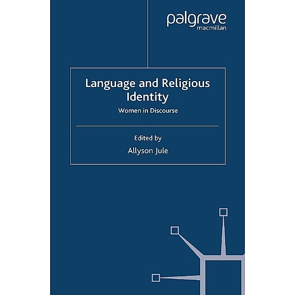 Language and Religious Identity, Allyson Jule
