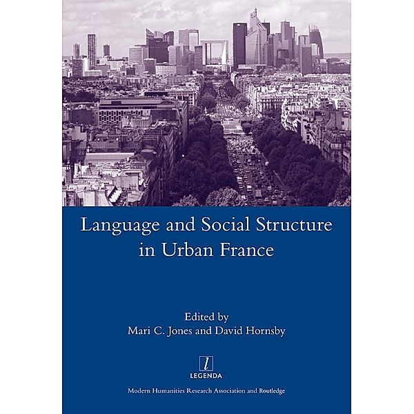 Language and Social Structure in Urban France, David Hornsby