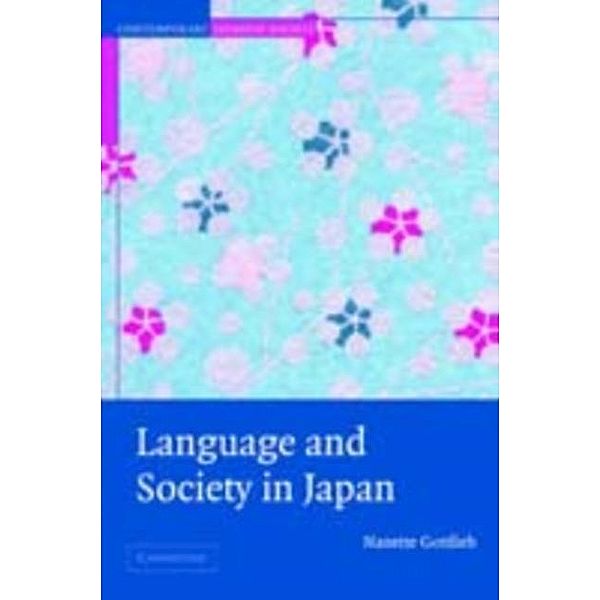 Language and Society in Japan, Nanette Gottlieb