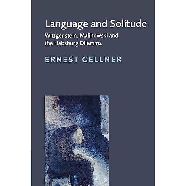 Language and Solitude, Ernest Gellner