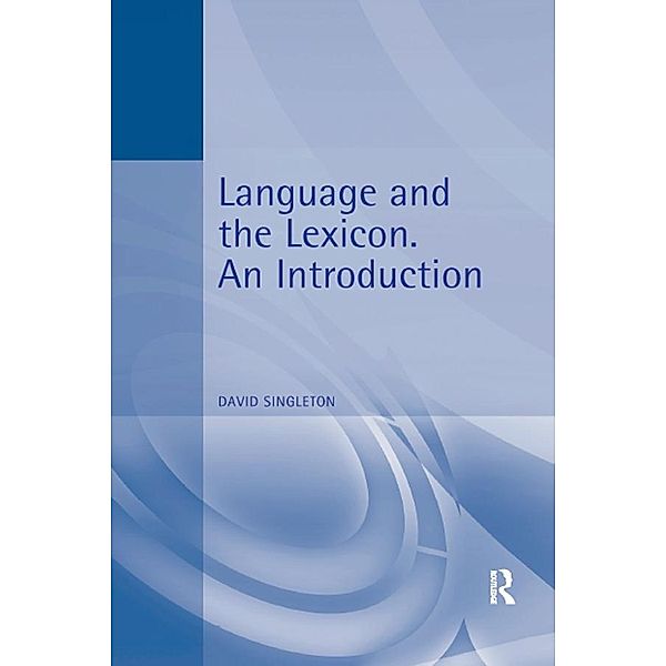 Language and the Lexicon, David Singleton