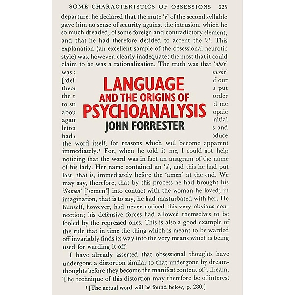 Language and the Origins of Psychoanalysis, John Forrester