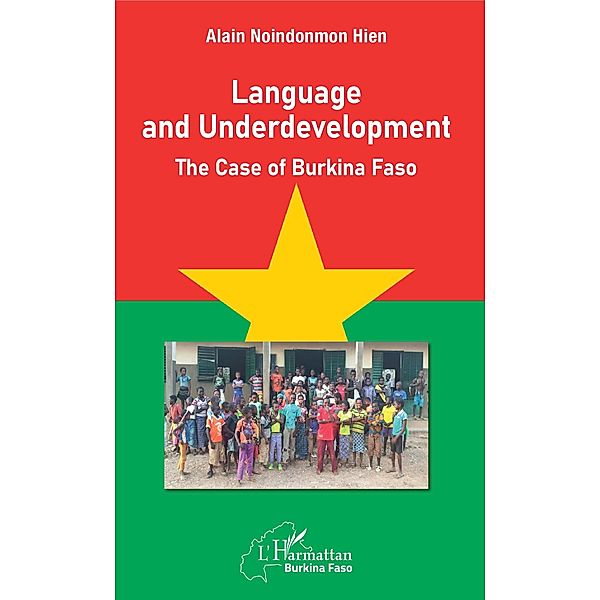 Language and Underdevelopment, Noindonmon Hien Alain Noindonmon Hien