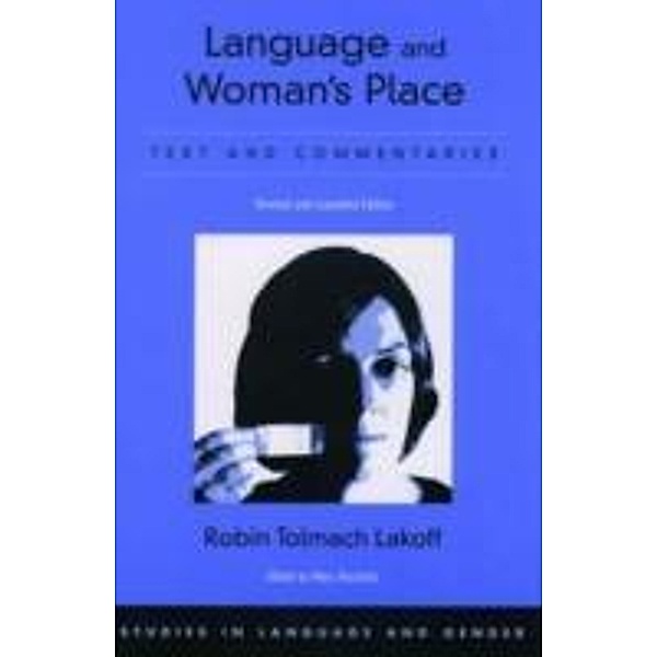 Language and Woman's Place, Robin Tolmach Lakoff