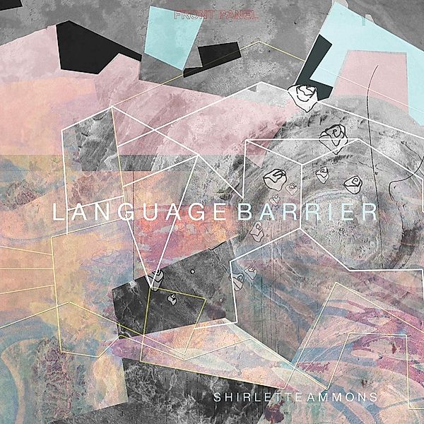 Language Barrier, Shirlette Ammons