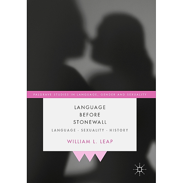 Language Before Stonewall, William L. Leap