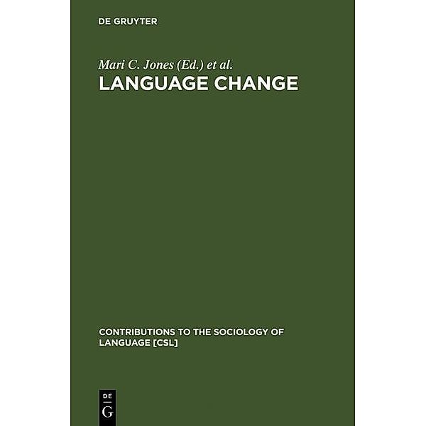 Language Change / Contributions to the Sociology of Language Bd.86