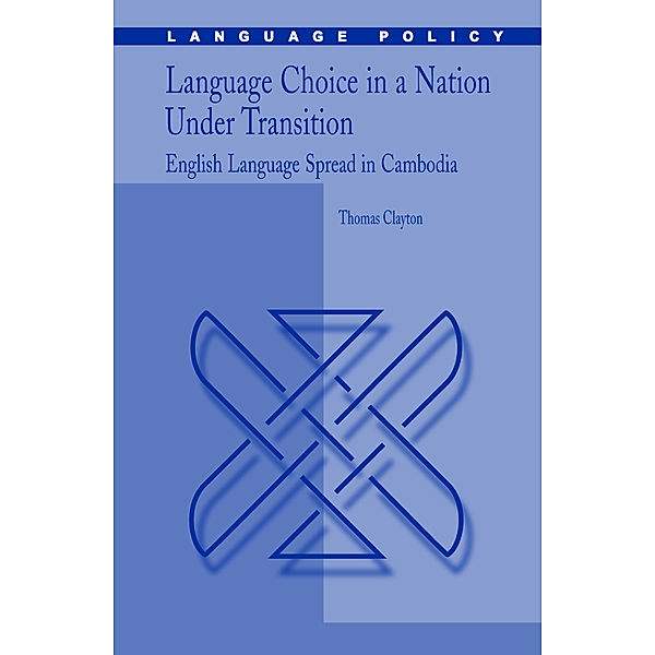 Language Choice in a Nation Under Transition, Thomas Clayton