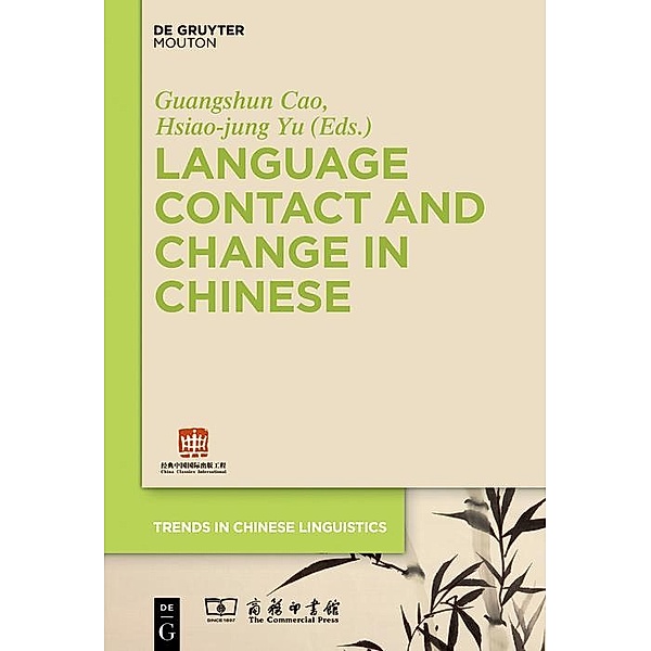 Language Contact and Change in Chinese