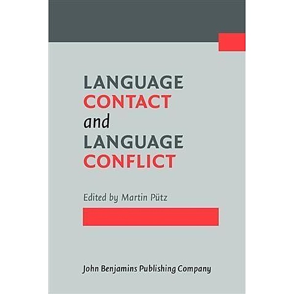 Language Contact and Language Conflict