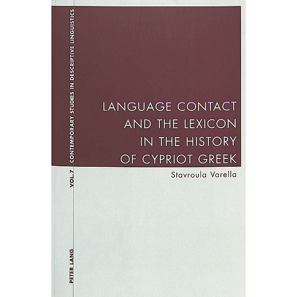 Language Contact and the Lexicon in the History of Cypriot Greek, Stavroula Varella