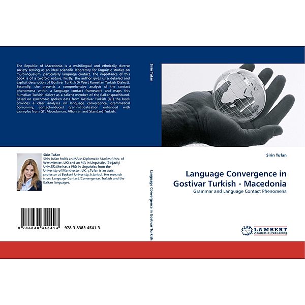 Language Convergence in Gostivar Turkish - Macedonia, Sirin Tufan