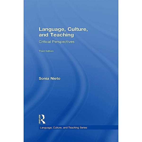 Language, Culture, and Teaching, Sonia Nieto