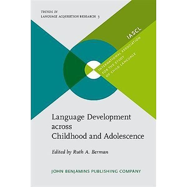 Language Development across Childhood and Adolescence