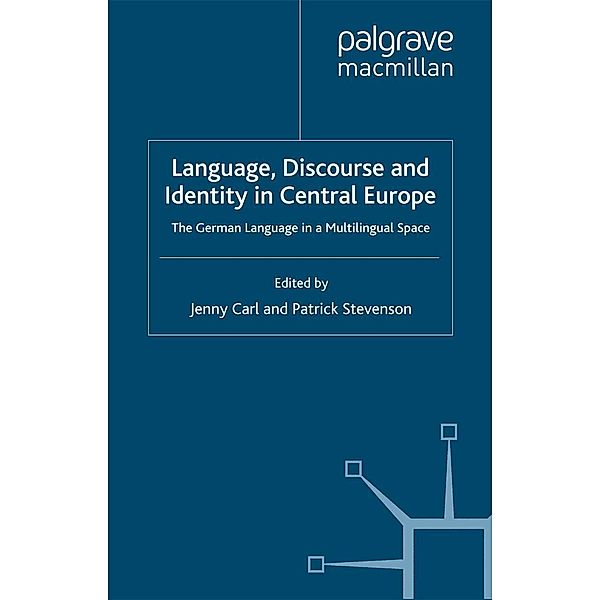Language, Discourse and Identity in Central Europe / Language and Globalization