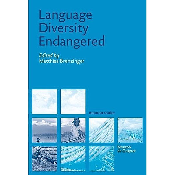 Language Diversity Endangered / Mouton Reader