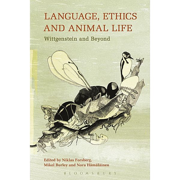 Language, Ethics and Animal Life, Mikel Burley, Niklas Forsberg, Nora Hamalainen