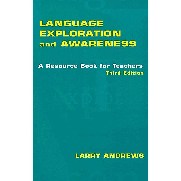 Language Exploration and Awareness, Larry Andrews
