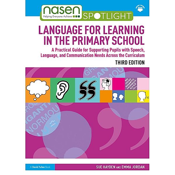 Language for Learning in the Primary School, Sue Hayden, Emma Jordan