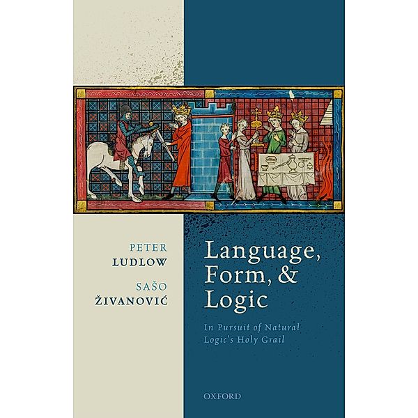 Language, Form, and Logic, Peter Ludlow, Saso Zivanovic