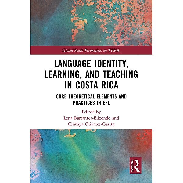 Language Identity, Learning, and Teaching in Costa Rica