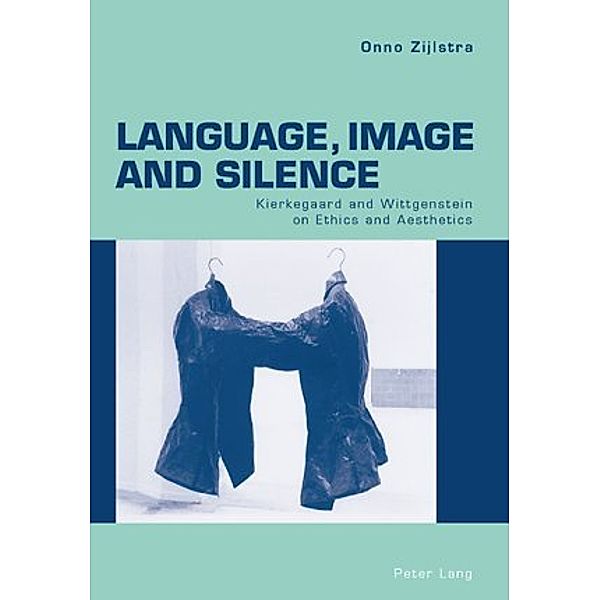 Language, Image and Silence, Onno Zijlstra