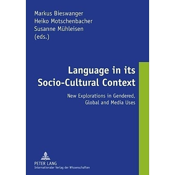 Language in its Socio-Cultural Context