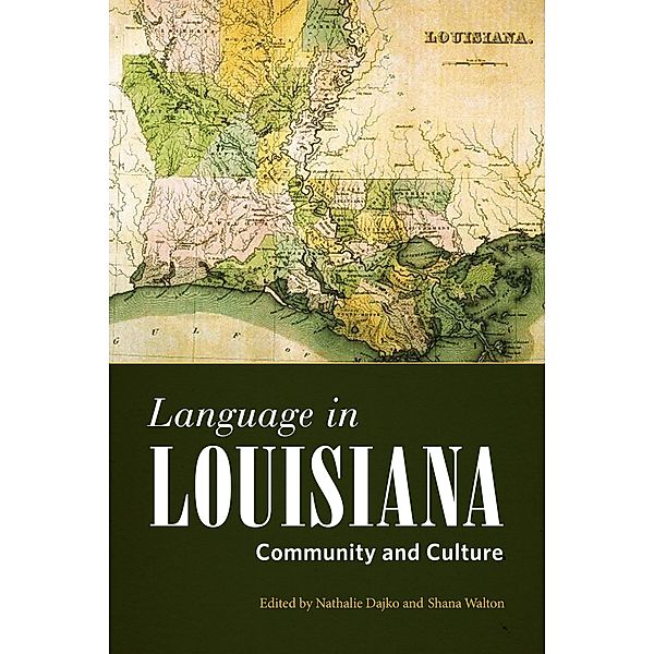 Language in Louisiana / America's Third Coast Series
