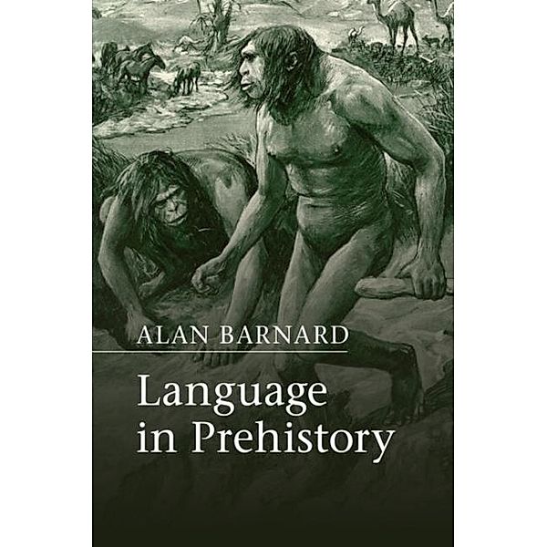 Language in Prehistory, Alan Barnard