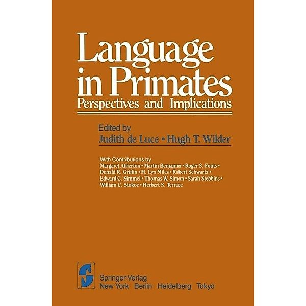 Language in Primates / Springer Series in Language and Communication Bd.11