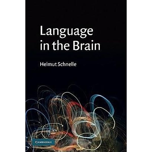 Language in the Brain, Helmut Schnelle