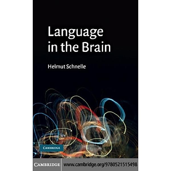 Language in the Brain, Helmut Schnelle