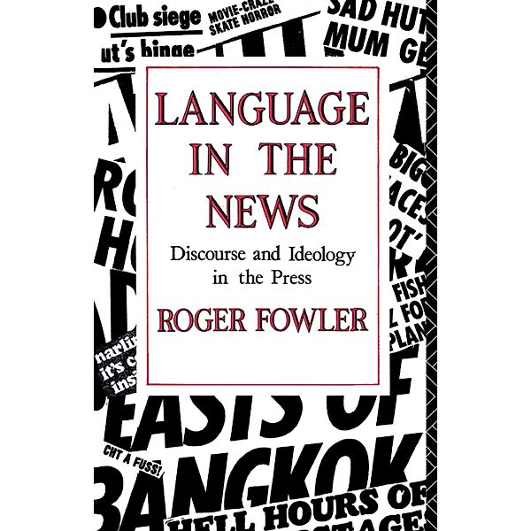 Language in the News, Roger Fowler