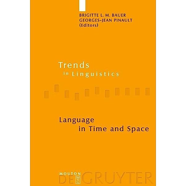 Language in Time and Space / Trends in Linguistics. Studies and Monographs [TiLSM] Bd.144