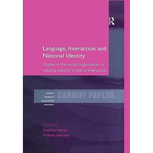 Language, Interaction and National Identity, Stephen Hester, William Housley