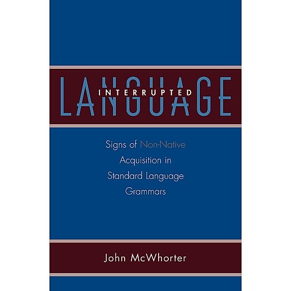 Language Interrupted, John Mcwhorter