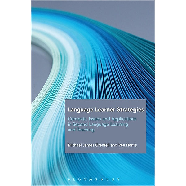 Language Learner Strategies, Michael James Grenfell, Vee Harris