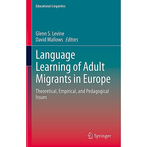 Language Learning of Adult Migrants in Europe