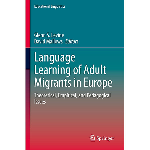 Language Learning of Adult Migrants in Europe