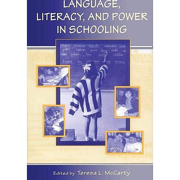 Language, Literacy, and Power in Schooling