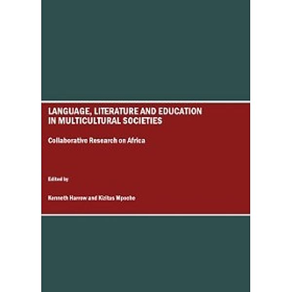 Language, Literature and Education in Multicultural Societies, None