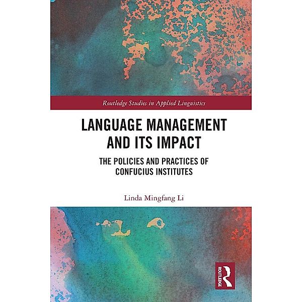 Language Management and Its Impact, Linda Mingfang Li