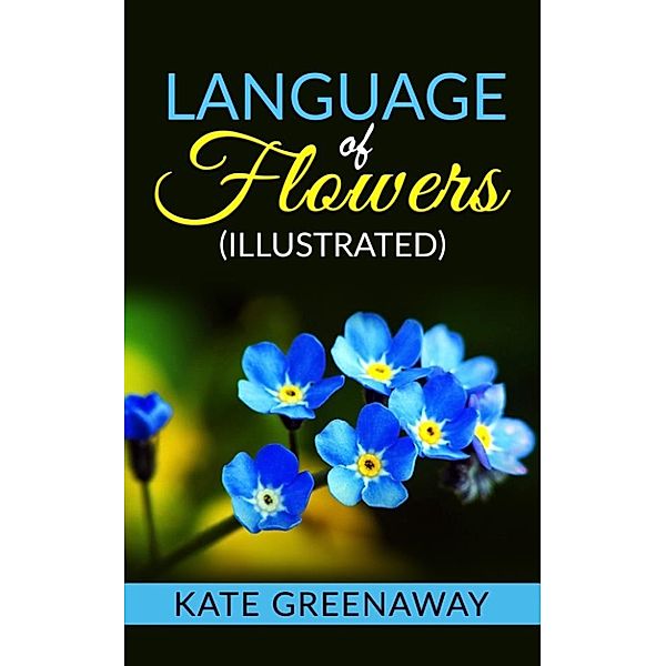 Language of Flowers (Illustrated), Kate Greenaway