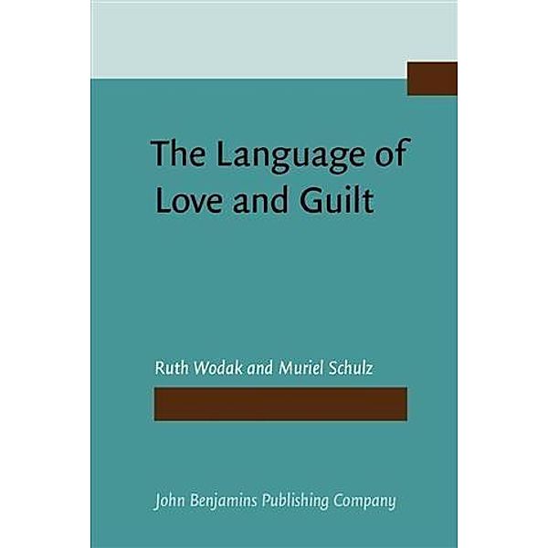 Language of Love and Guilt, Ruth Wodak