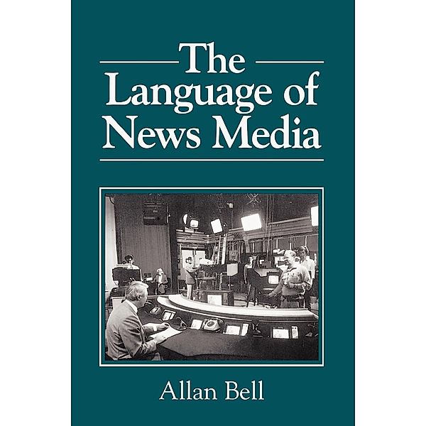 Language of News Media, Allan Bell