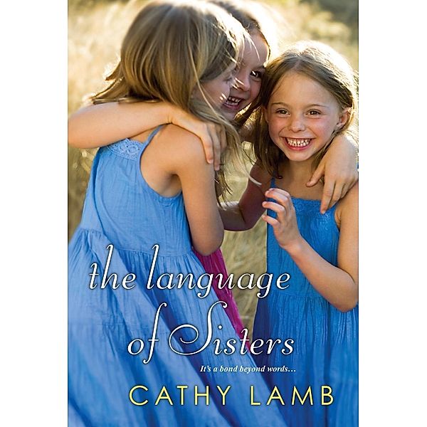 Language of Sisters, Cathy Lamb