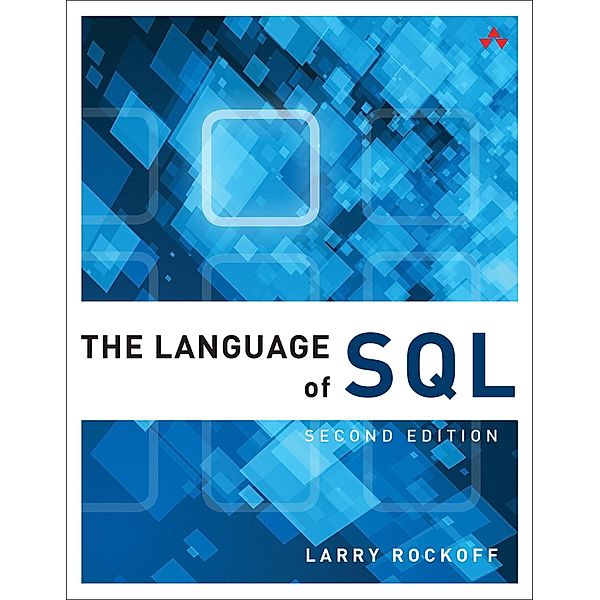 Language of SQL, The, Larry Rockoff